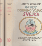 Osudy dobrého vojáka Švejka za světové války I - II