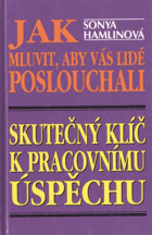 Jak mluvit, aby vás lidé poslouchali