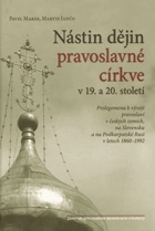 Nástin dějin pravoslavné církve v 19. a 20. století