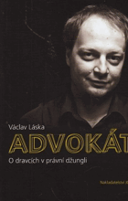 Advokát - o dravcích v právní džungli