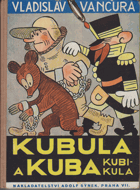 Kubula a Kuba Kubikula 1. VYDÁNÍ!!!