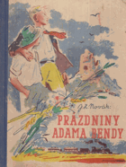 Prázdniny Adama Bendy