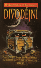 Divodějní - sbírka povídek sci-fi a fantasy