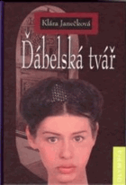 Ďábelská tvář - historický román