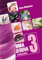 Doba jedová 3 Kosmetika