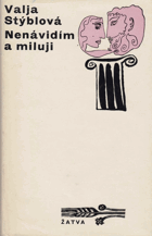 Nenávidím a miluji