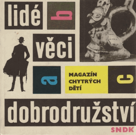 Lidé-věci-dobrodružství ORIG.HARDCOVER!! NICE BUT NOT PERFECT! Magazín chytrých dětí