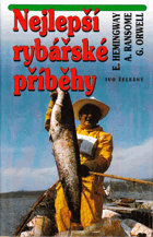 Nejlepší rybářské příběhy