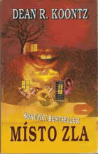 Místo zla - šokující bestseller