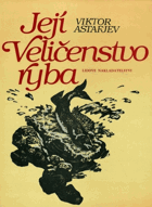 Její Veličenstvo ryba