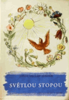 Světlou stopou - výbor z díla