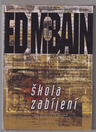 Škola zabíjení - výbor detektivních povídek