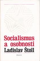 Socialismus a osobnosti Medailóny, studie, vzpomínky