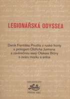 Legionářská odyssea - deník Fr. Prudila z ruské fronty