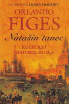 Natašin tanec - kulturní dějiny Ruska