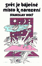 Svět je báječné místo k narození