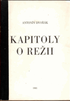 Kapitoly o režii.