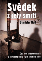 Svědek z cely smrti