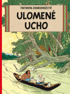 Ulomené ucho TINTIN