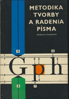 Metodika tvorby a radenia písma. typografie