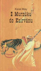 Z Murzúku do Kairvánu - Krevní msta