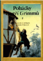 Pohádky bratří Grimmů II.