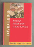 Pravda někdy bolí a jiná erotika