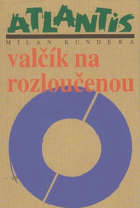 Valčík na rozloučenou - román