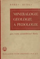 Mineralogie, geologie a pedologie pro vyšší zemědělské školy