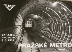 PRAŽSKÉ METRO - zahájení provozu 9.5.1974