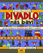 Divadlo nás baví
