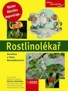 Rostlinolékař - jak ochránit rostliny před nemocemi a škůdci a jak řešit další problémy ...