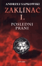 Zaklínač I. Poslední přání