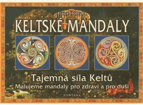 Keltské mandaly - malujeme mandaly pro zdraví a pro duši