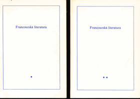2SVAZKY Francouzská literatura sv. 1 - 2 Benjamin Péret, Jean-Pierre Duprey, Henri Michaux, ...