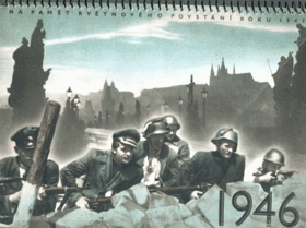 PAMÁTKA NA REVOLUCI 1945. Kalendář 1946 - Na paměť květnového povstání roku 1945