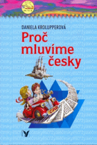 Proč mluvíme česky?