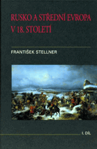 Rusko a střední Evropa v 18. století I