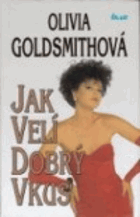 Jak velí dobrý vkus