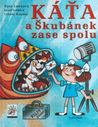 Káťa a Škubánek zase spolu