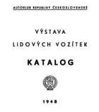 Výstava lidových vozítek. Katalog