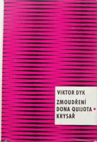 Zmoudření Dona Quijota - Krysař