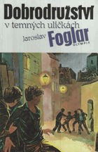 Dobrodružství v temných uličkách. Záhada hlavolamu + Stínadla se bouří + Tajemství ...