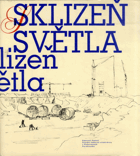 Sklizeň světla - kniha reportáží, próz a veršů o stavbě Jaderné elektrárny v Dukovanech ...