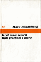 Král musí zemřít - Býk přichází z moře