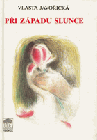 Při západu slunce - Román
