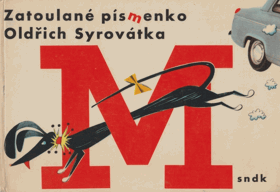 Zatoulané písmenko - vyprávěnka na dobrou noc