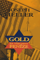 Gold za všechny peníze
