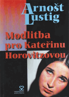 Modlitba pro Kateřinu Horovitzovou