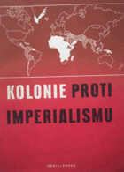 Kolonie proti imperialismu